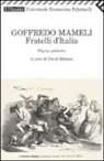 Goffredo Mameli, D. Bidussa - Fratelli d'Italia. Pagine politiche