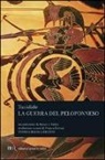 Tucidide - La guerra del Peloponneso. Testo greco a fronte