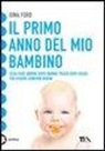 Gina Ford - Il primo anno del mio bambino