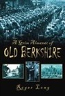 Long, Roger Long - A Grim Almanac of Old Berkshire