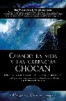 Carlton, Carolyn James, Carolyn Custis James - Cuando la vida y las creencias chocan