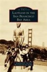 Center for Lao Studies, Jonathan H. X. Lee - Laotians in the San Francisco Bay Area