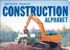 Rob Bolster, Jerry Pallotta, Jerry/ Bolster Pallotta, Rob Bolster - Construction Alphabet
