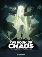 Xavier Dorison, Mathieu Lauffray - The Book of Chaos