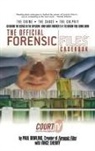 Paul Dowling, Vince Sherry - The Official Forensic Files Casebook