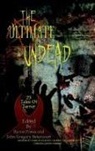 Anne Rice, John Gregory Betancourt, Byron Preiss - The Ultimate Undead