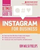 Kim Walsh Phillips, Kim Walsh-Phillips - Ultimate Guide to Instagram for Business