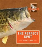 Michael J. Rosen - The Perfect Spot