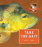 Michael J Rosen, Michael J. Rosen - TAKE THE BAIT