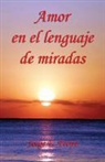 Jorge E. Freire - SPA-AMOR EN EL LENGUAJE DE MIR
