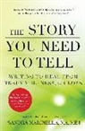 Sandra Marinella - The Story You Need to Tell