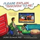 Laurie Zelinger, Ann Israeli - Please Explain Terrorism to Me