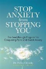 Dr Helen Odessky, Helen Odessky - Stop Anxiety from Stopping You