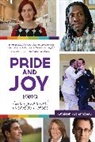 Kathleen Archambeau, M. Kathleen Archambeau, Archambeau Kathleen, Dustin Lance Black, Black Dustin Lance - Pride & Joy