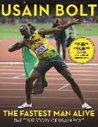 Usain Bolt - The Fastest Man Alive The True Story of Usain Bolt