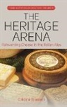 Grasseni, Cristina Grasseni - Heritage Arena