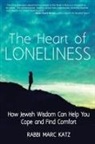 Marc Katz, Rabbi Marc Katz - The Heart of Loneliness