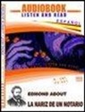Edmond About - La nariz de un notario. Audiolibro. CD Audio. Con CD-ROM