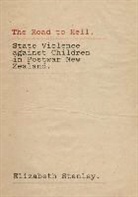 Elizabeth Stanley, Stanley Elizabeth - Road to Hell