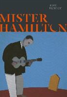 John Dickson, Dickson John - Mister Hamilton