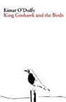 Eimar O'Duffy - King Goshawk and the Birds