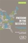 Jason Sorens, William Ruger, William P. Ruger, William P./ Sorens Ruger, Jason Sorens - Freedom in the 50 States
