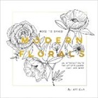 Alli Koch, Paige Tate &amp; Co. - How To Draw Modern Florals