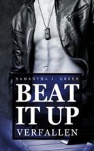 Samantha J Green, Samantha J. Green - Beat it up - verfallen