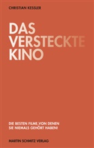 Christian Keßler - Das versteckte Kino
