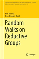 Yve Benoist, Yves Benoist, Jean-François Quint - Random Walks on Reductive Groups