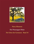 Harry Eilenstein - Der Priestergott Hönir