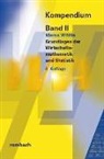 Marco Wölfle - Kompendium der Verwaltungs- und Wirtschafts-Akademie Freiburg (VWA) - 2: Grundlagen der Wirtschaftsmathematik und Statistik