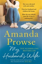 Amanda Prowse, Prowse Amanda - My Husband's Wife