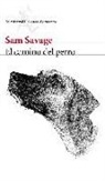 Sam Savage - El camino del perro