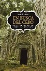 Amir D. Aczel - En busca del cero : la odisea de un matemático para revelar el origen de los números