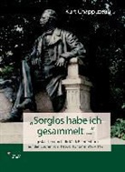 Kurt Chappuzeau - "Sorglos habe ich gesammelt ..."