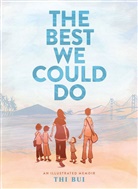 Thi Bui, Bui Thi - Best We Could Do