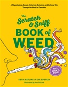 Eve Epstein, Epstein Eve, Seth Matlins, Seth Epstein Matlins, Matlins Seth, That Was Then Enterprises... - Scratch & Sniff Book of Weed