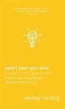 J. Wesley Furlong, Wesley Furlong - Smart Compassion