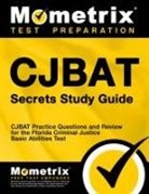 Cjbat Exam Secrets Test Prep, Mometrix Law Enforcement Test Team - Cjbat Secrets Study Guide