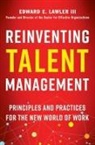 Lawler, Edward E Lawler, Edward E. Lawler - Reinventing Talent Management