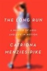 Catriona Menzies-Pike - The Long Run