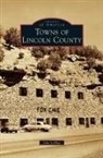 John Lemay - TOWNS OF LINCOLN COUNTY
