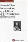 Giancarlo Alfano - Introduzione alla lettura del «Decameron» di Boccaccio