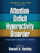 Andrew Adesman, Lenard Adler, Carla Counts Allan, Samuel Alperin, Russell A. Barkley, Russell A. (PhD Barkley - Attention-Deficit Hyperactivity Disorder, Fourth Edition