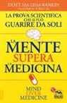 Lissa Rankin - La mente supera la medicina