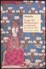 David Abulafia - I regni del Mediterraneo occidentale dal 1200 al 1500. La lotta per il dominio