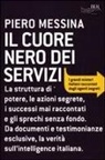 Piero Messina - Il cuore nero dei servizi