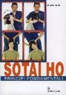 Shigeru Onoda - Sotai ho. Principi fondamentali