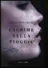 Rosa Montero - Lacrime nella pioggia